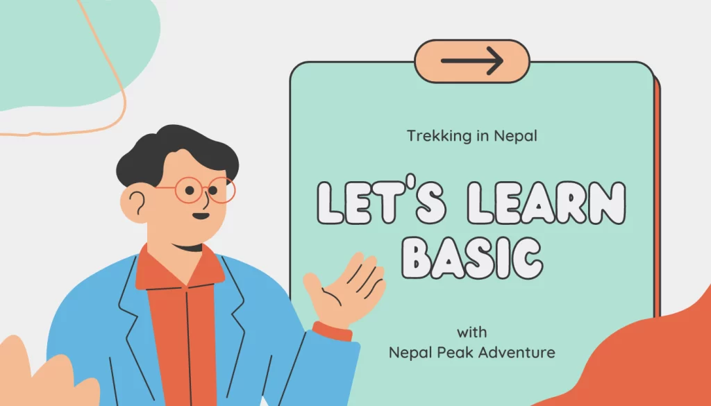 learn-the-basic-of-trekking-in-nepal