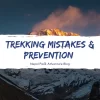 trekking-mistakes-and-how-to-avoid-them