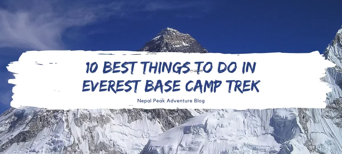 10-best-things-to-do-in-Everest-Base-Camp