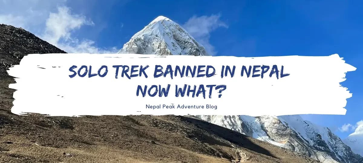 solo-trek-banned-in-nepal