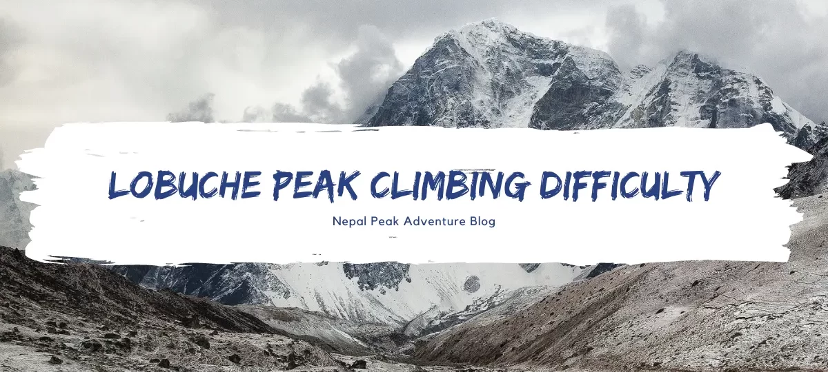 lobuche-peak-climbing-difficulty