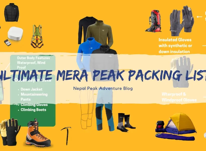 Ultimate Mera Peak Packing List: Gear up for an Adventure of a Lifetime 1 ultimate-mera-peak-packing-list
