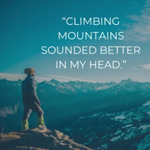 100+ Best Mountain Quotes for Instagram Caption 3 funny-mountain-caption-for-instagram