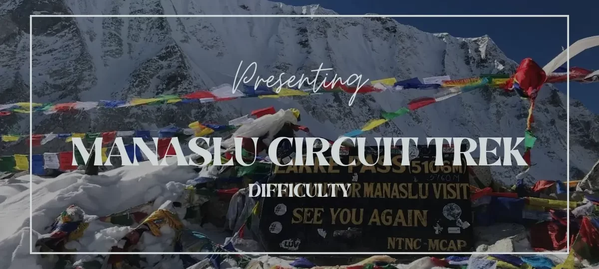 manaslu-circuit-trek-difficulty