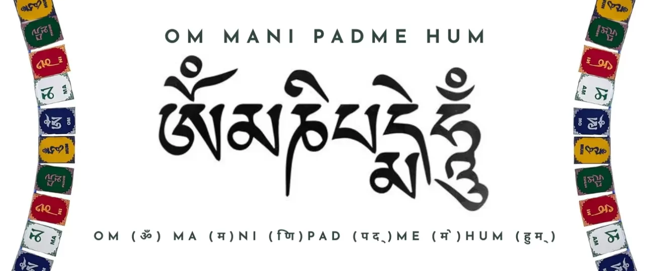 What is Om Mani Padme Hum meaning? 1